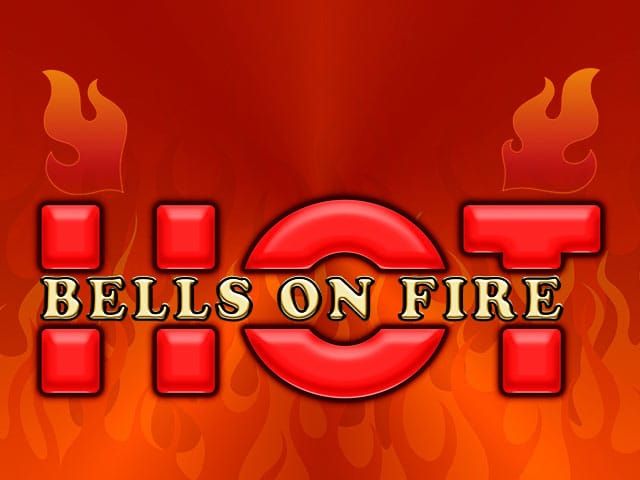 Bells on Fire HOT