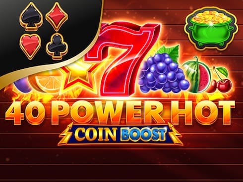 40 Power Hot Coin Boost