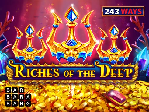 Riches of the deep 243 ways