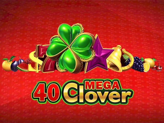 40 Mega Clover