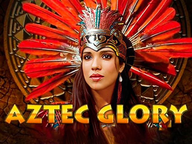 Aztec Glory