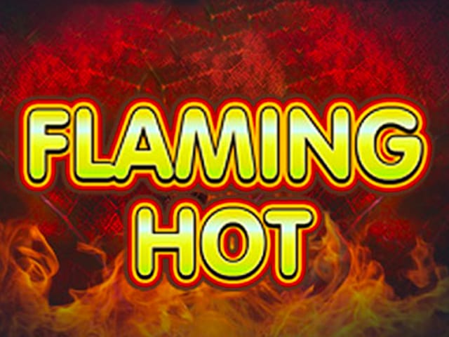 Flaming Hot