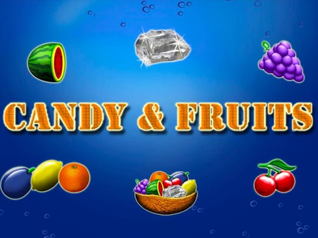 Candy & Fruits