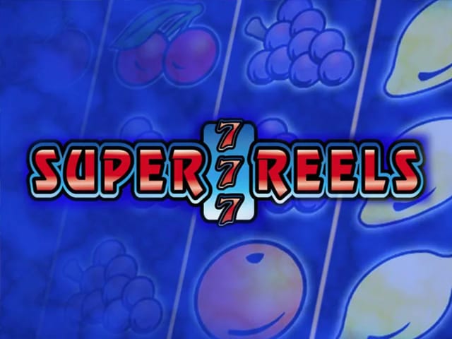 Super 7 Reels