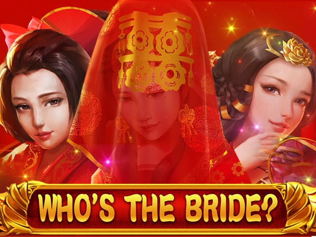 Who's the Bride