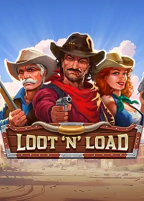 Loot ‘n’ Load