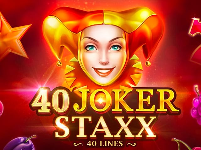 40 Joker Staxx