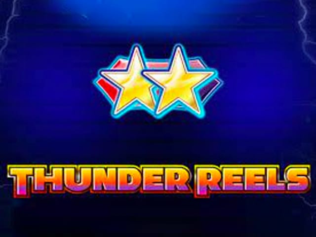 Thunder Reels