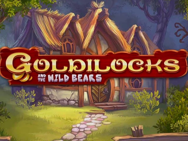 Goldilocks and the Wild Bears