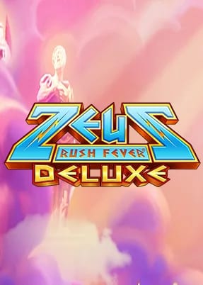 Zeus Rush Fever Deluxe